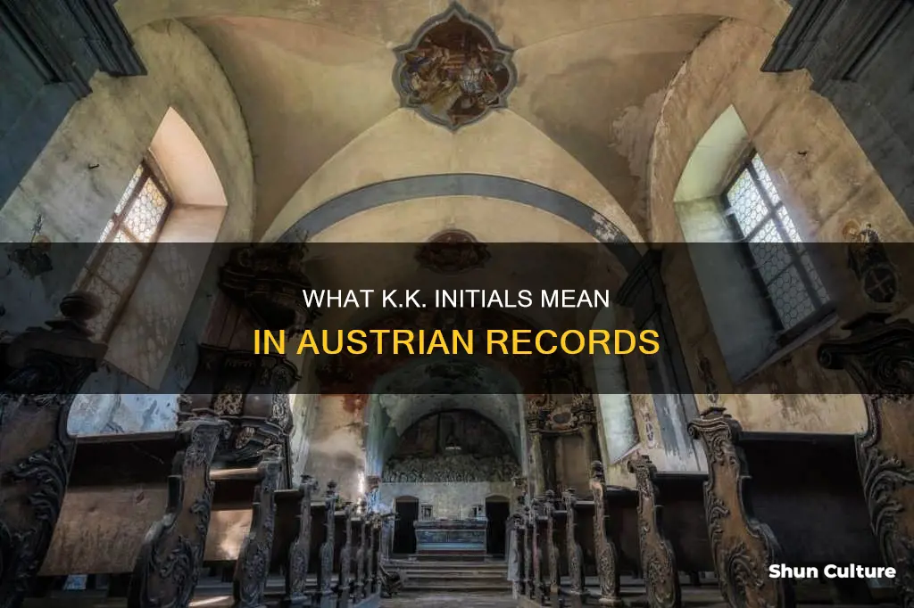 what does k k stand for in austrian records