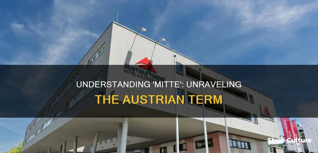 what does mitte mean in austrian