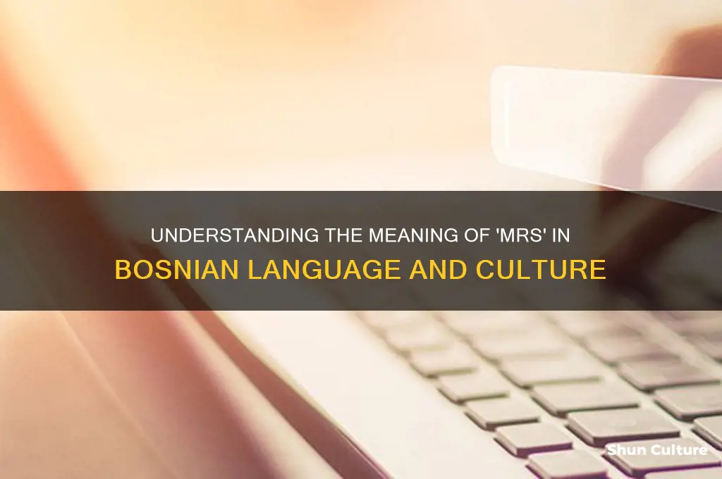 what does mrs mean in bosnian