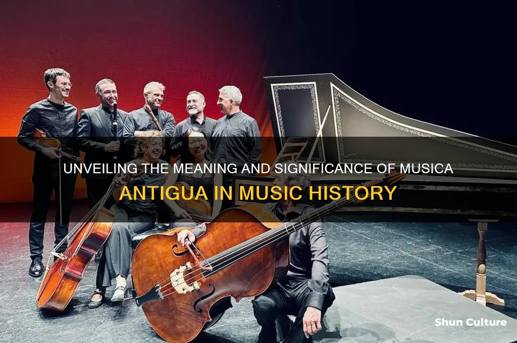 what does musica antigua mean