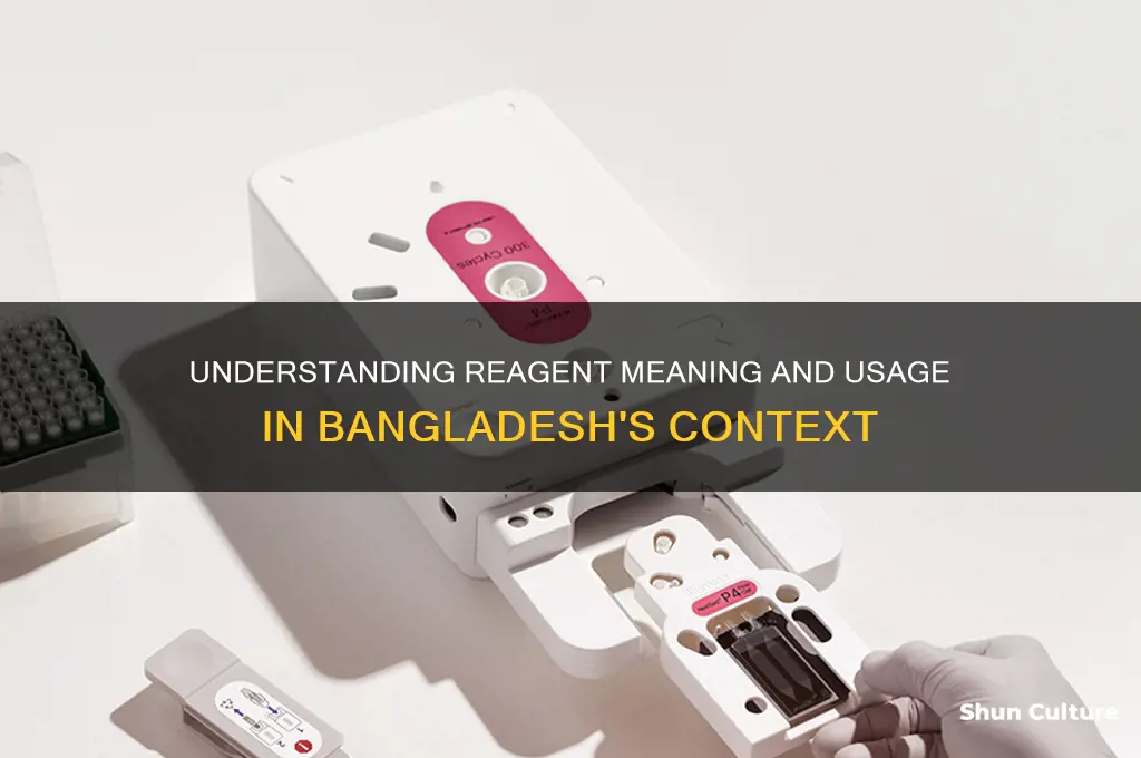 what does reagent mean in bangladesh