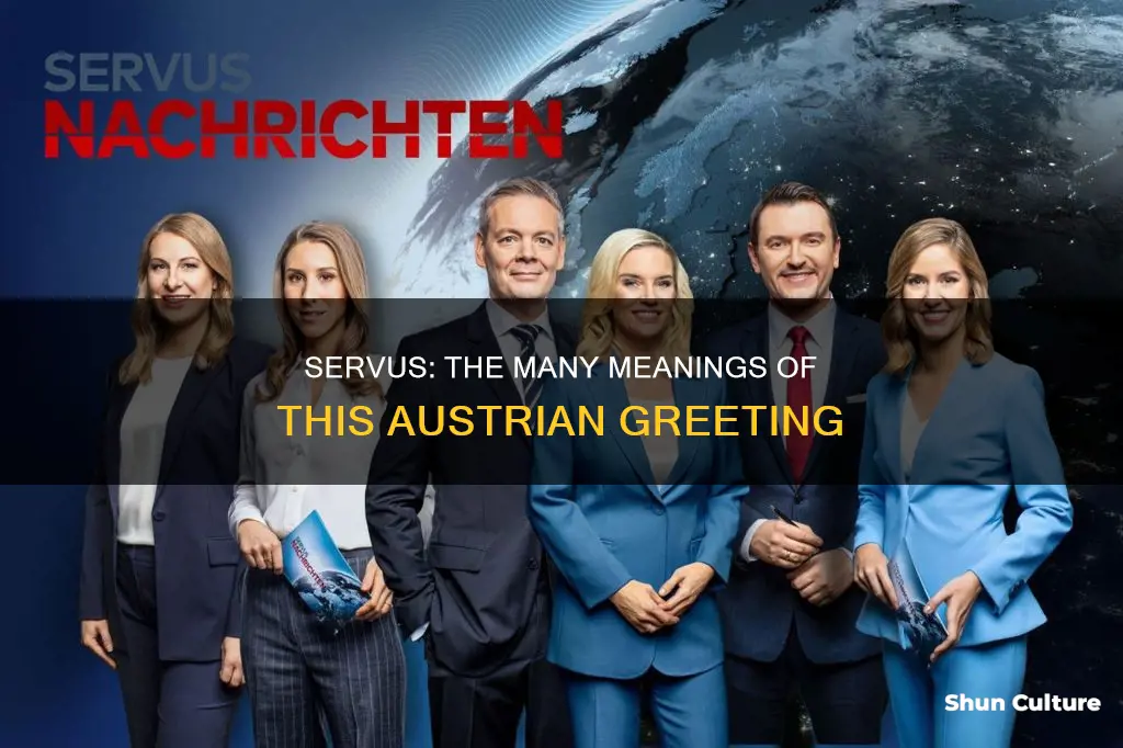 what does servus mean in austria