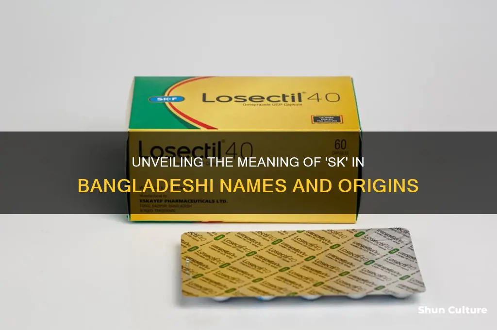 what does sk mean in bangladesh names