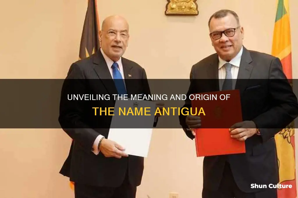 what does the name antigua mean