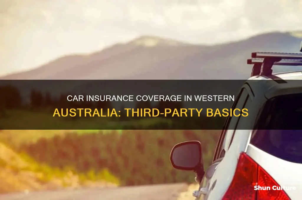 what does third party car insurance cover in western australia