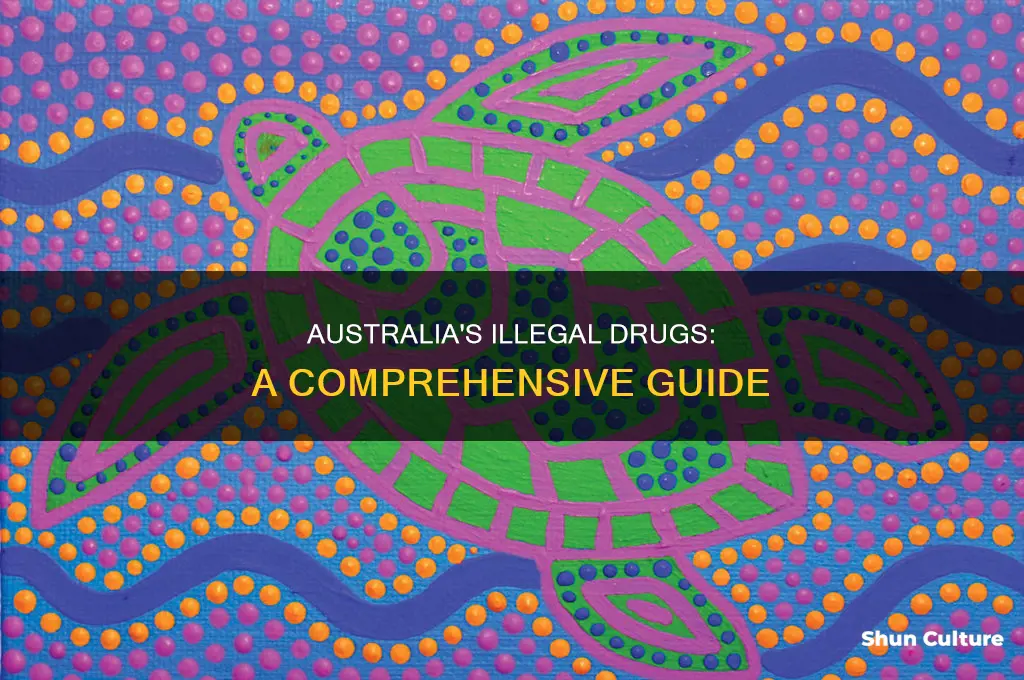 what drugs are illegal in australia
