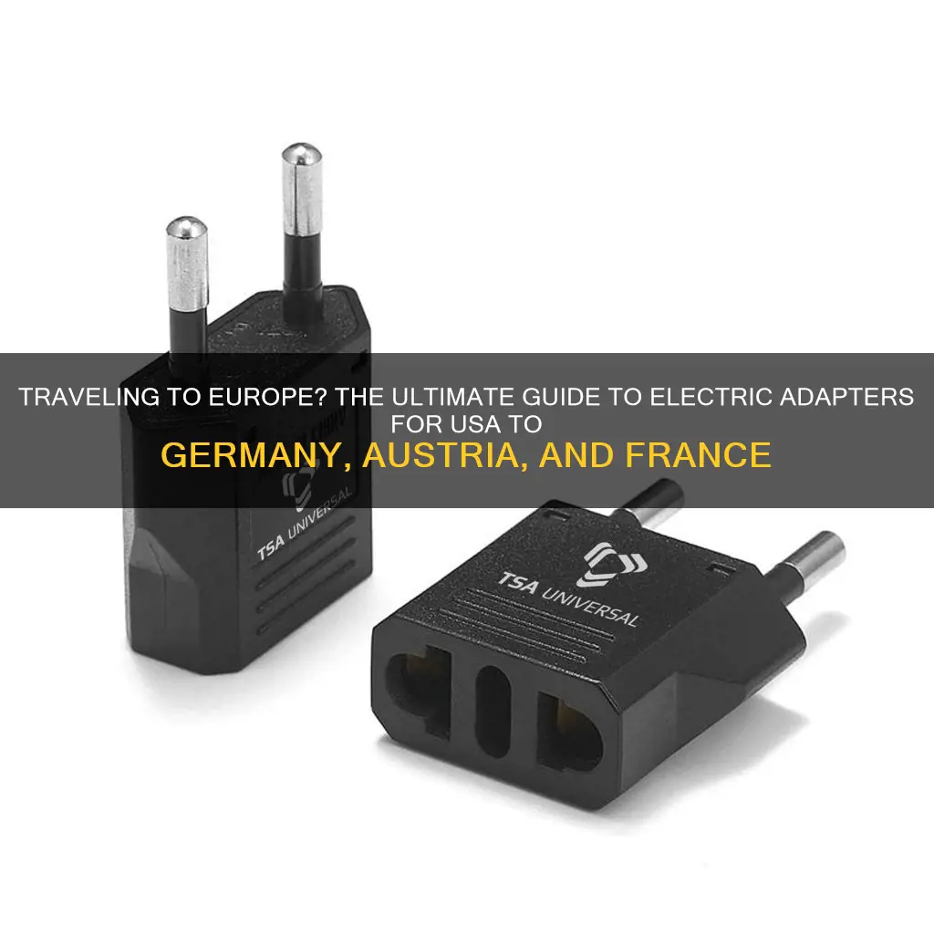 what electric adapter to use usa to germany austria france