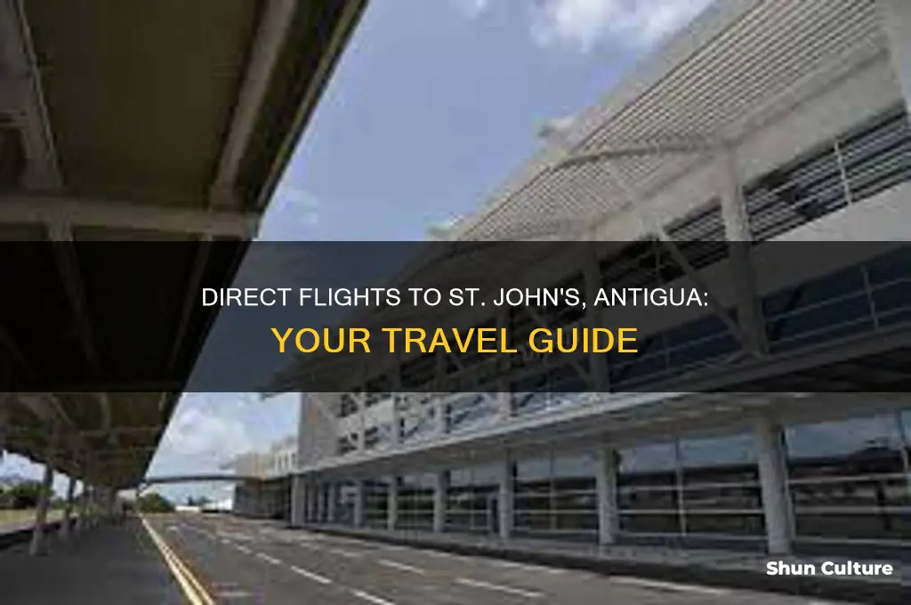 what flys direct into st johns antigua