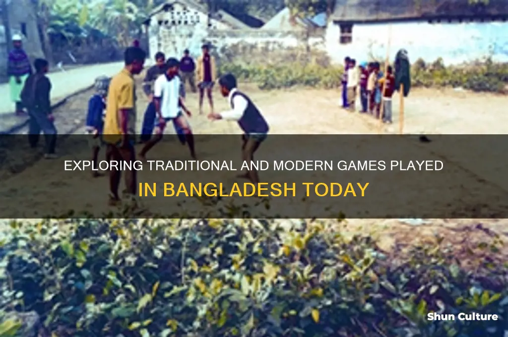 what games do people in bangladesh play