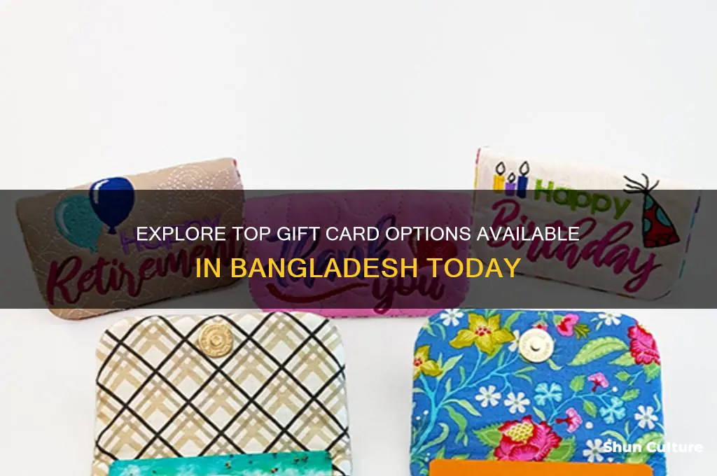 what gift card is available in bangladesh