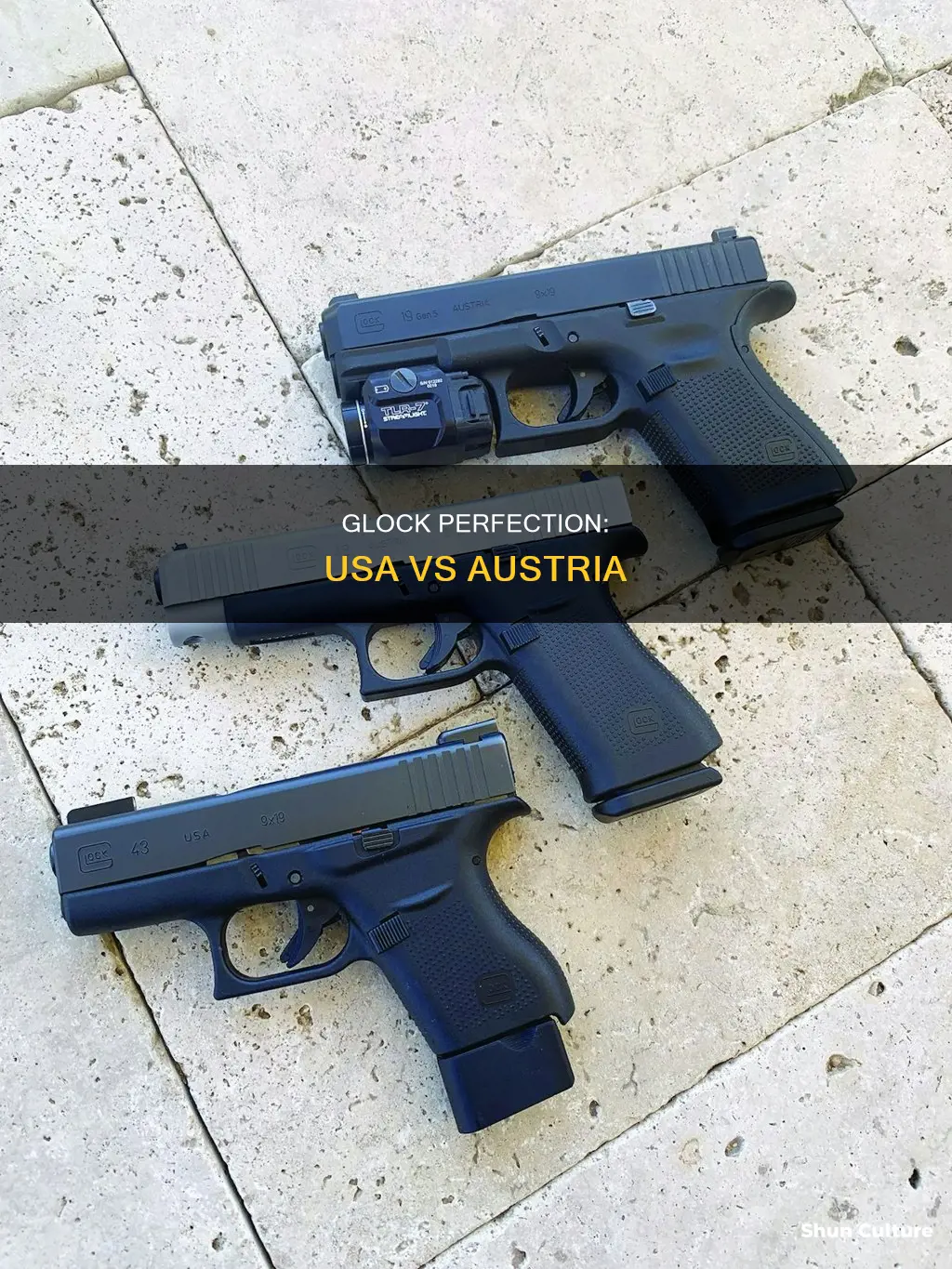 what glock is better usa or austria