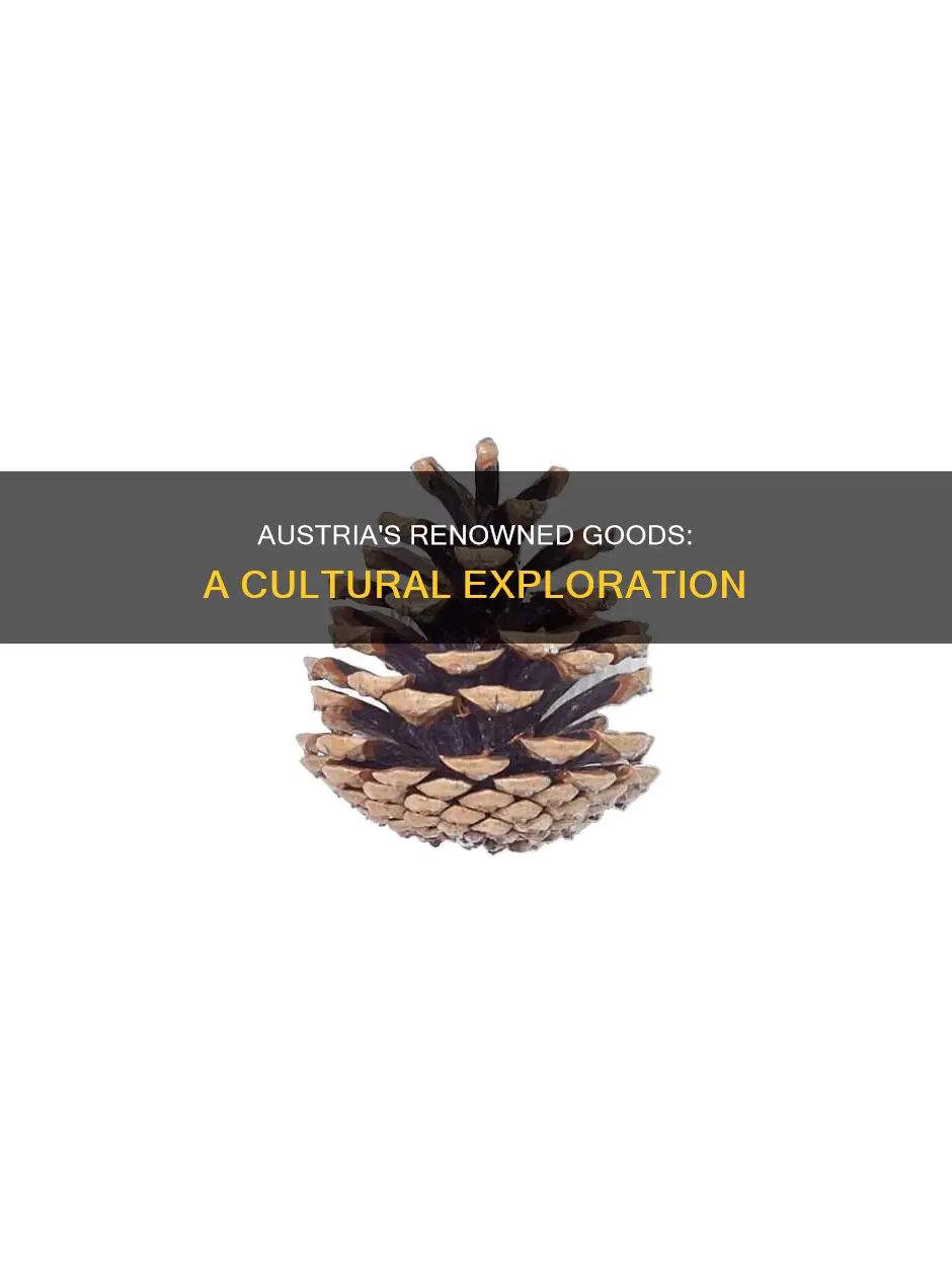 what goods is austria known for