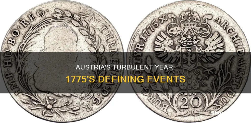 what happened in austria in 1775