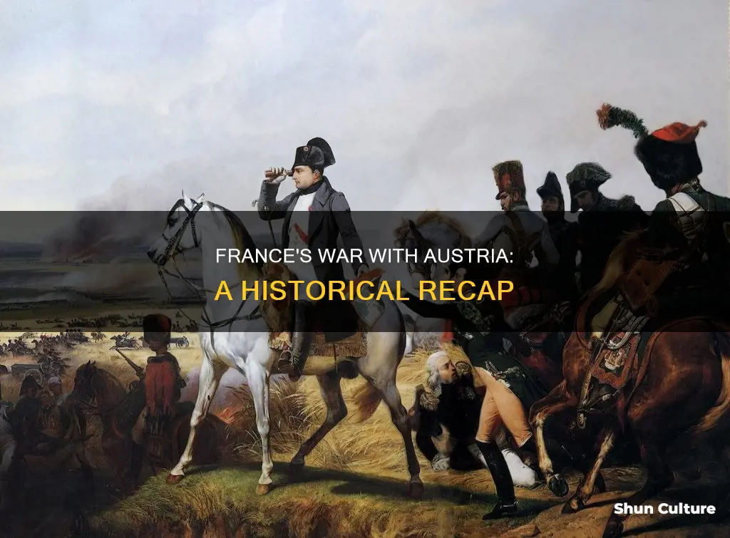 what happened in the war france declared against austria