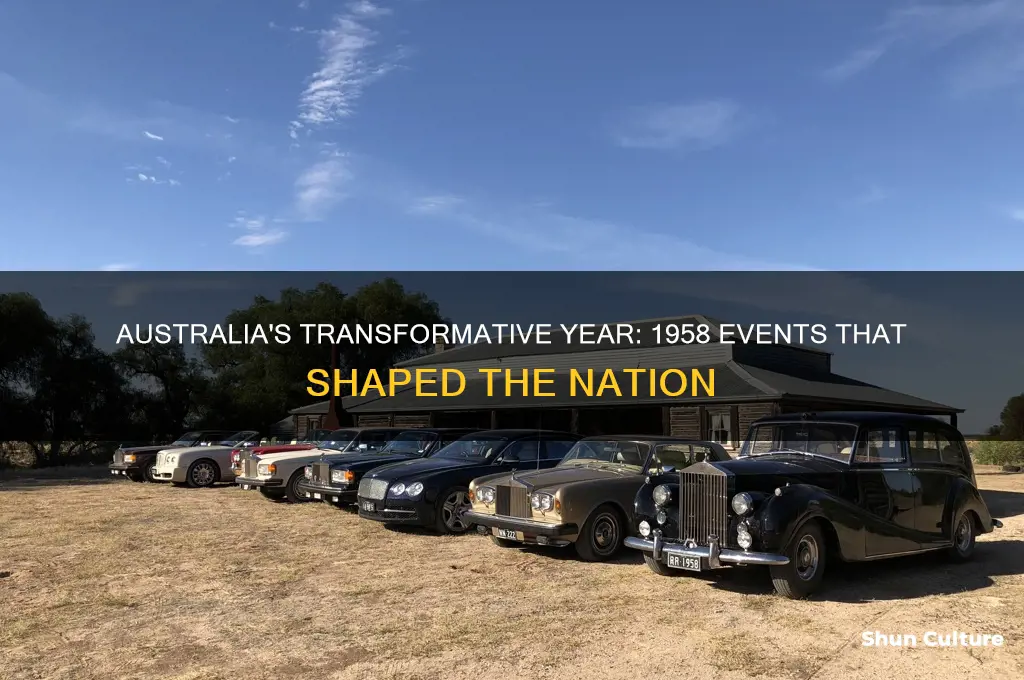 what happened in the year 1958 in australia