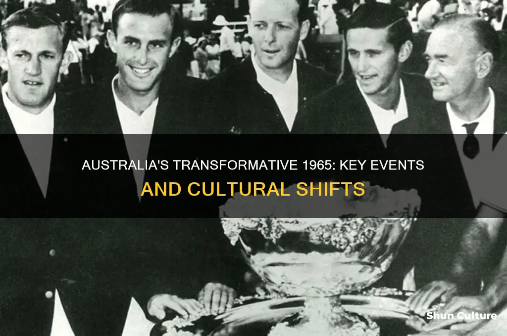 what happened in the year 1965 in australia