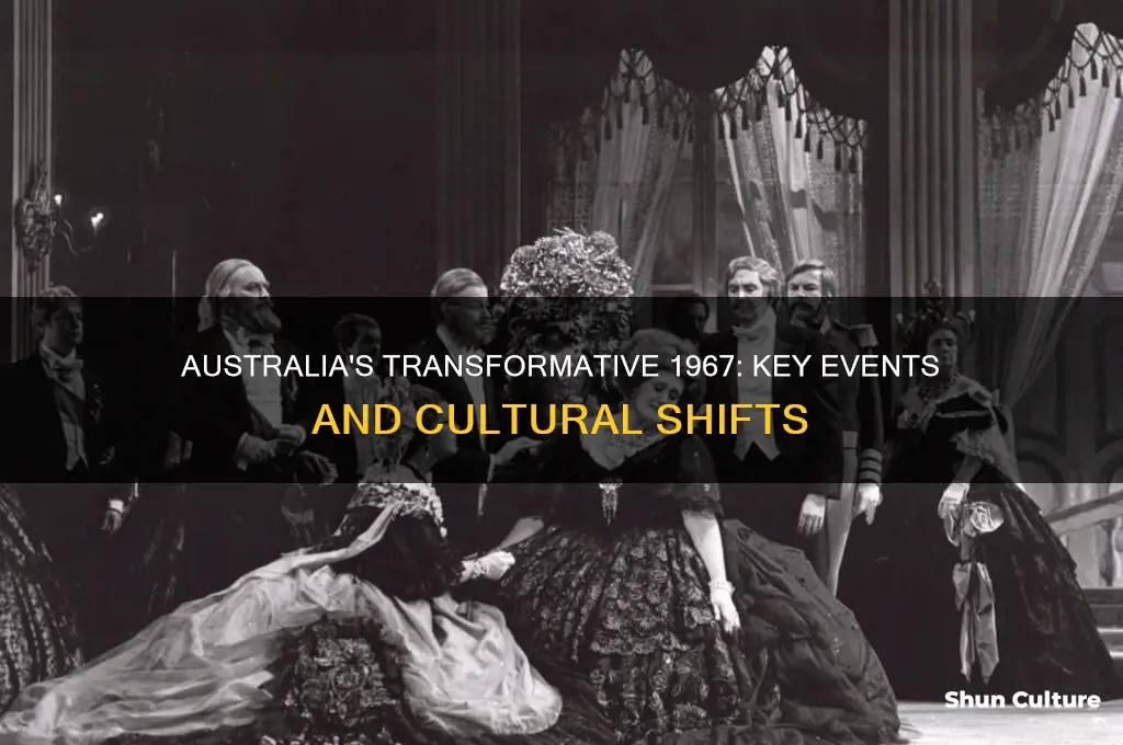 what happened in the year 1967 in australia
