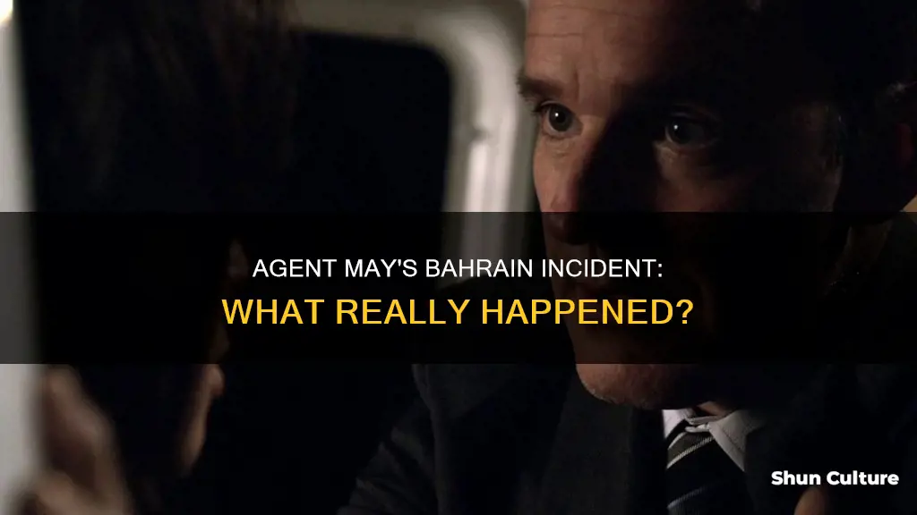 what happened to agent may in bahrain