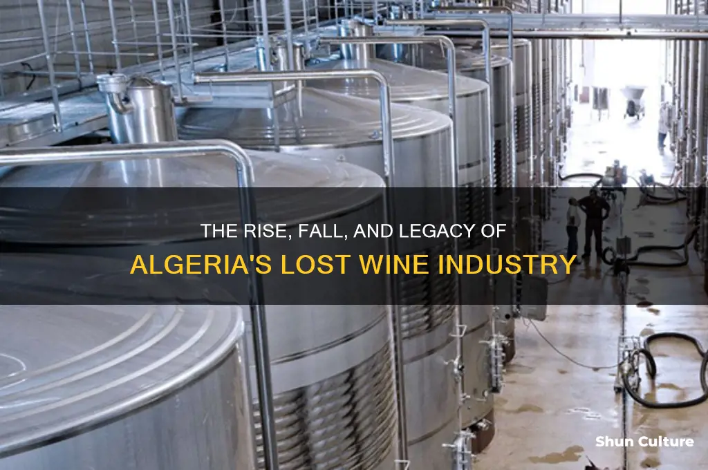 what happened to algeria wine