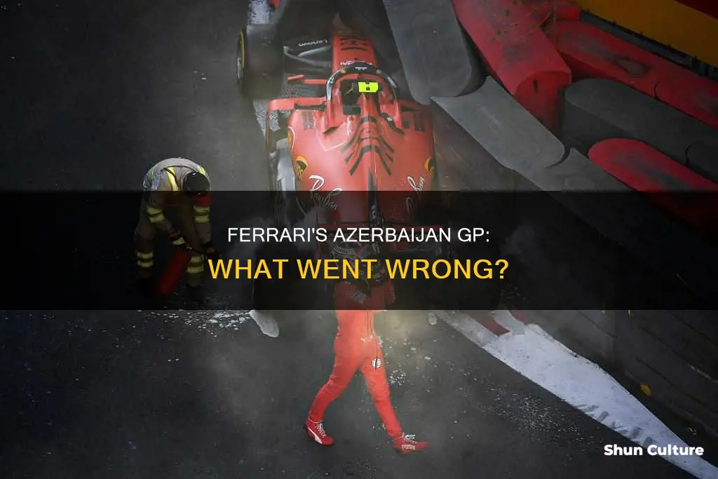 what happened to ferrari in azerbaijan