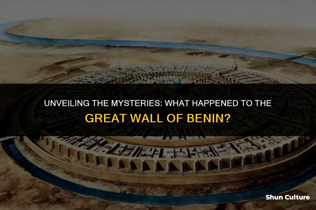 what happened to the great wall of benin