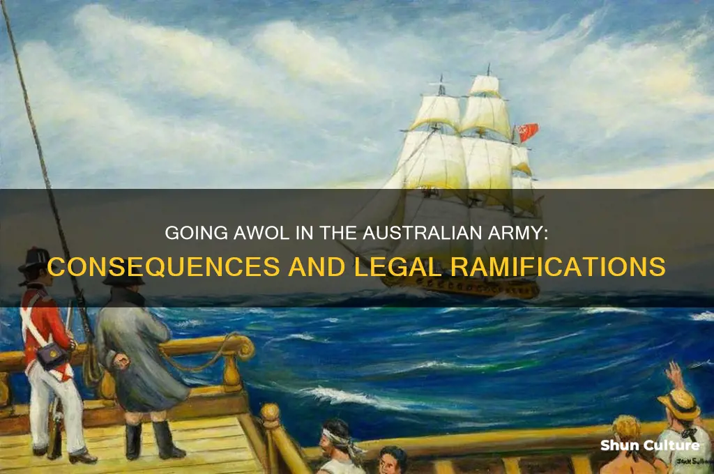 what happens if you go awol in the australian army