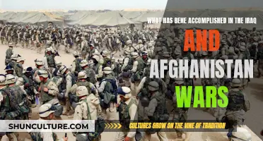 The Legacy of Two Wars: Examining the Accomplishments in Iraq and Afghanistan