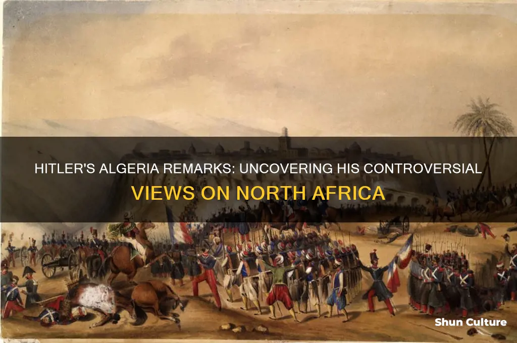 what hitler said about algeria