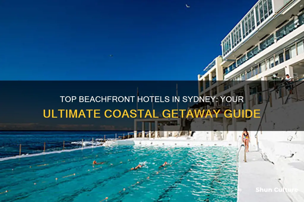 what hotels are near a beach in sydney australia