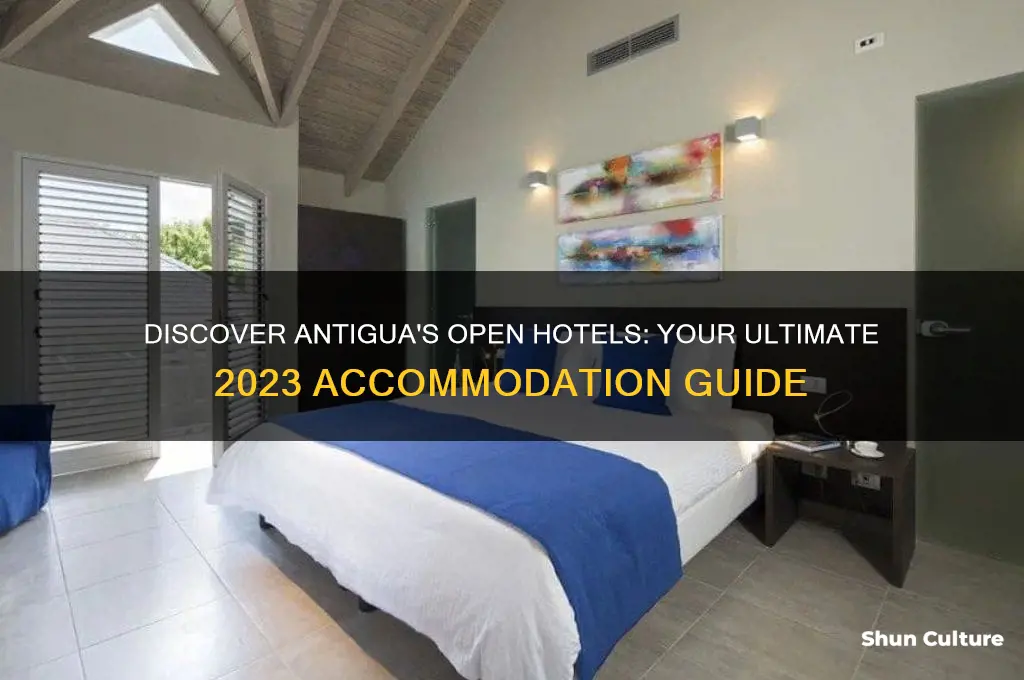what hotels are open in antigua