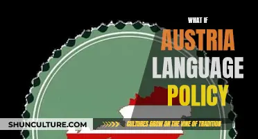 Exploring Austria's Language Policy: A What-If Scenario