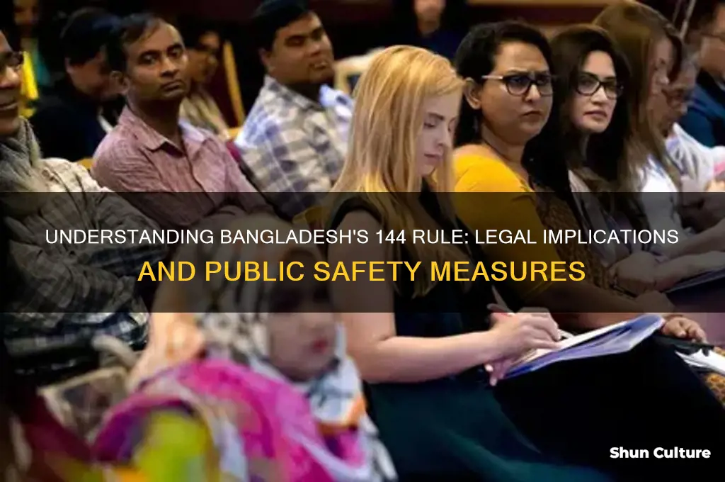 what is 144 rule in bangladesh