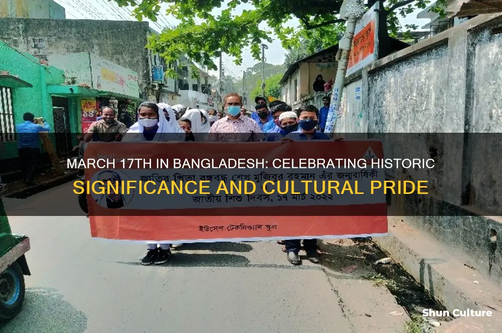 what is 17 march in bangladesh