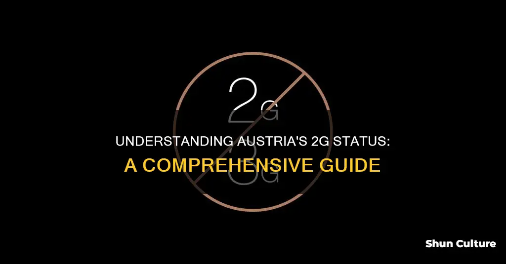 what is 2-g status in austria