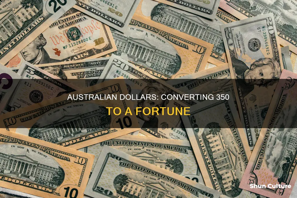 what is 350 in australian dollars