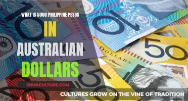 How Much is 5000 Philippine Pesos Worth in Australia?