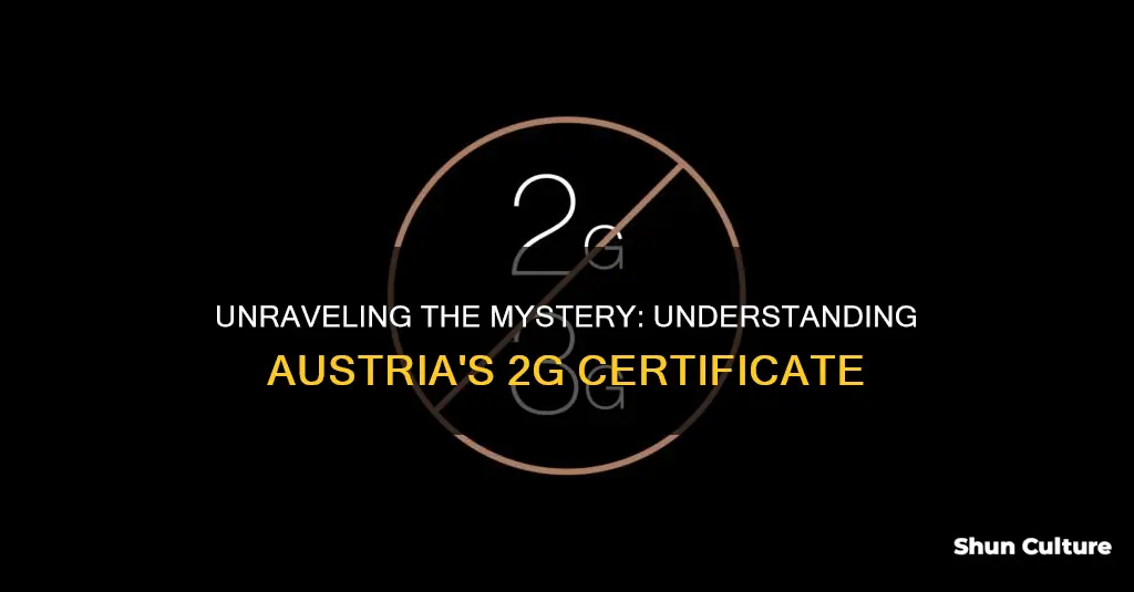 what is a 2g certificate in austria