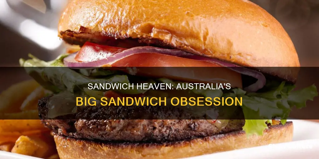 what is a big sandwich in australia