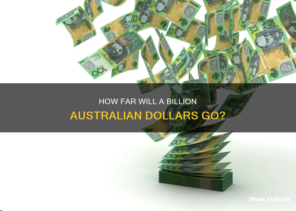 what is a billion australian dollars