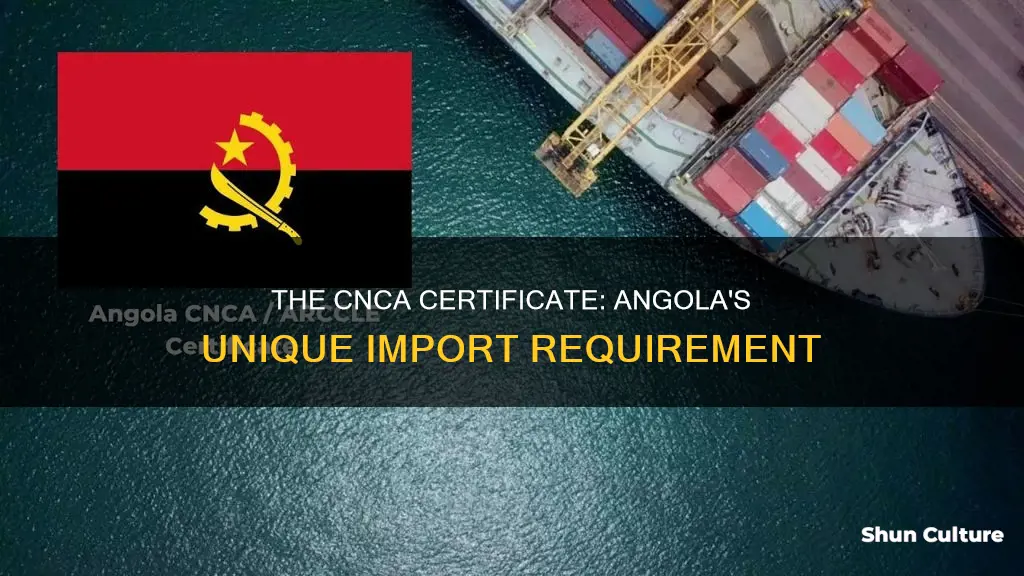 what is a cnca certificate in angola