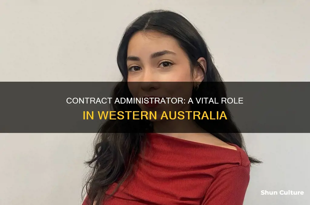 what is a contract administrator in western australia