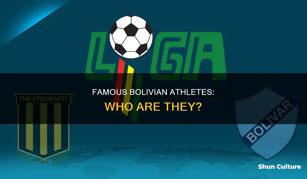 what is a famous athlete from bolivia