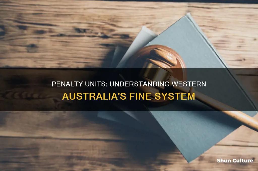 what is a penalty unit in western australia