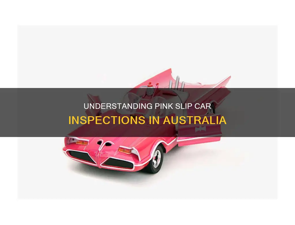 what is a pink slip car australia