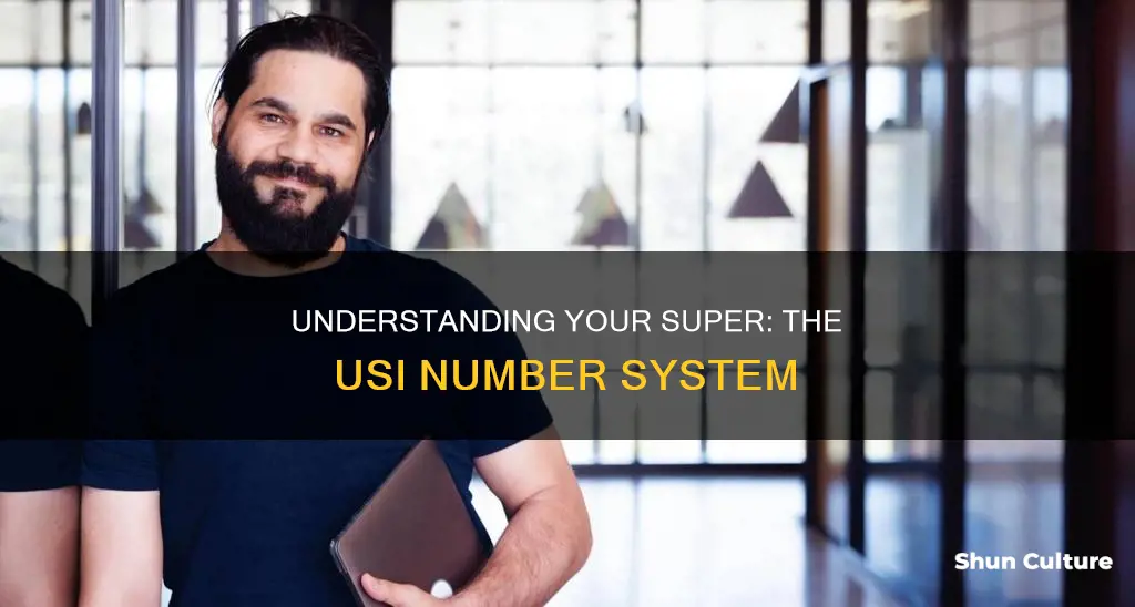 what is a usi number for australian super
