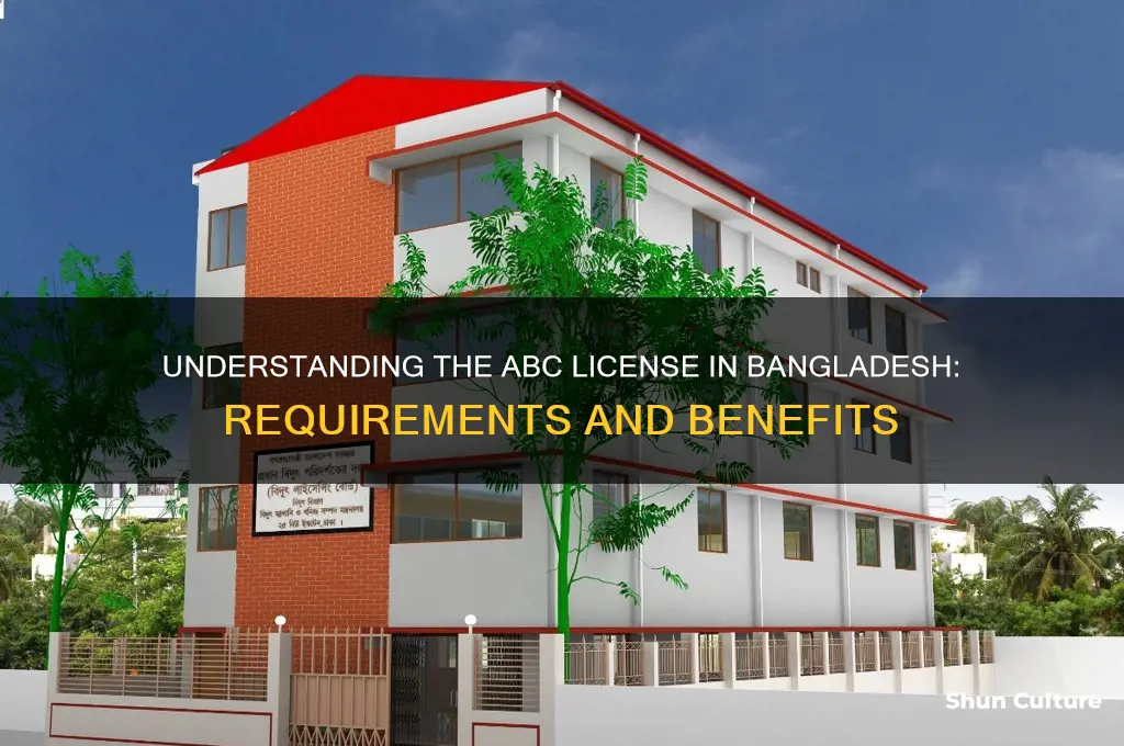 what is abc license in bangladesh