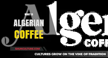 Discover the Rich Tradition and Unique Flavor of Algerian Coffee