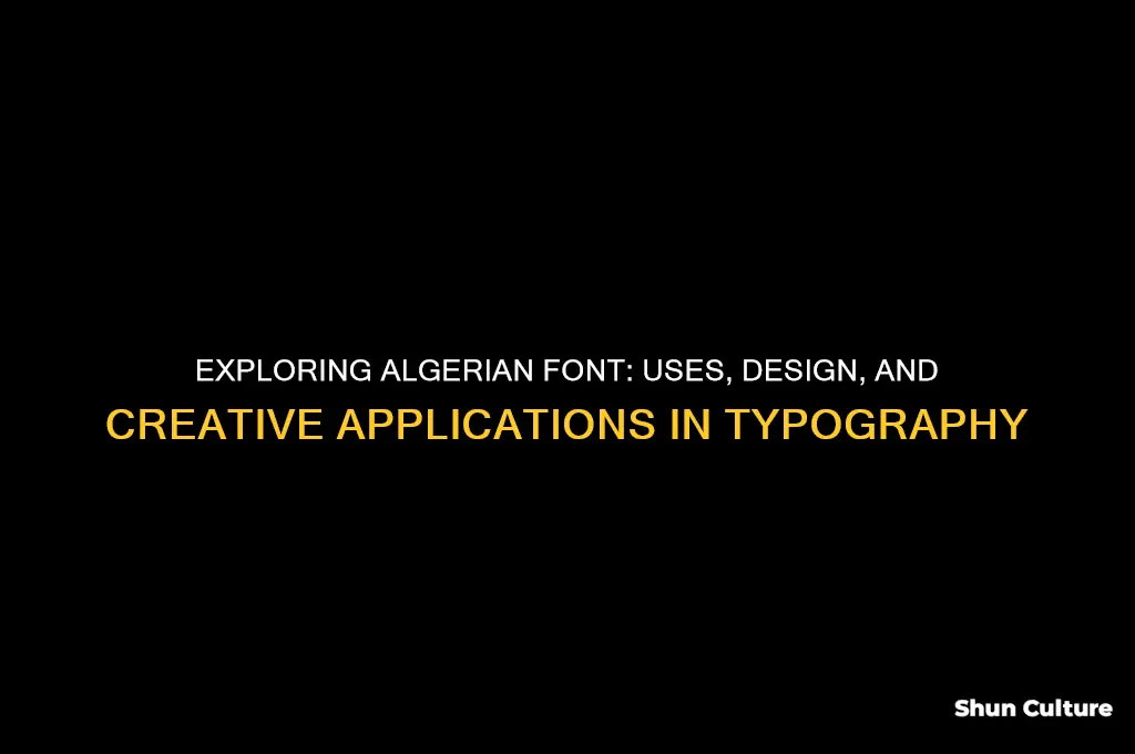 what is algerian font used for