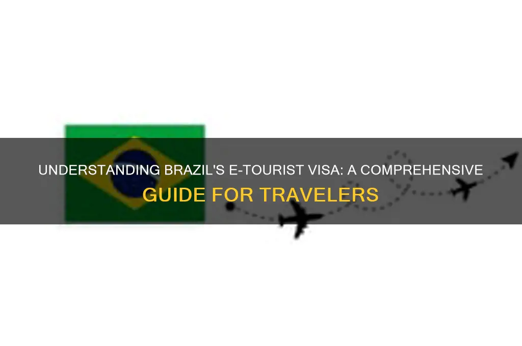 what is an e tourist visa brazil