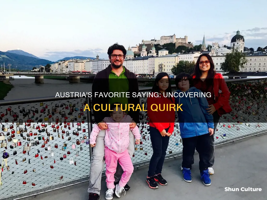 what is austria s favorite saying